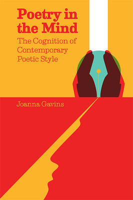 【预订】poetry in the mind: the cognition of contemporary poetic