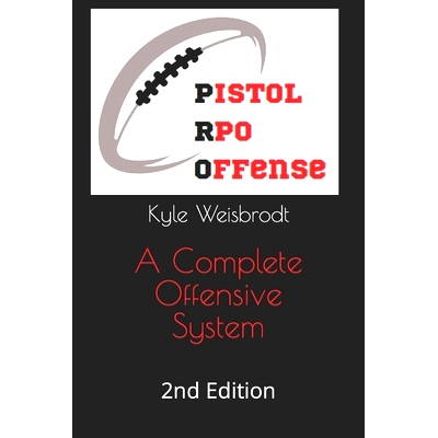 预订 Pistol RPO Offense: 2nd Edition: 9798867575830