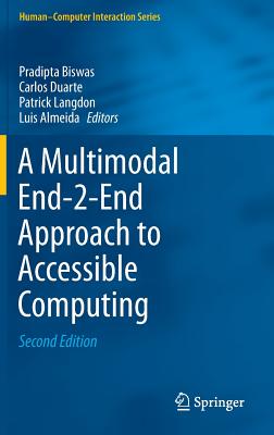 【预订】A Multimodal End-2-End Approach to Accessible Computing