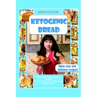 The Bread Ketogenic Cookbook and 9781979360418 预订 Information Best Bread. with Recipes Keto Photos Nutritional