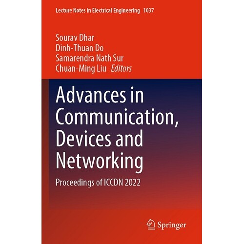 预订 Advances in Communication, Devices and Networking Proceedings of ICCDN 2022 通信、设备与网络进展：第6届通信、设备与
