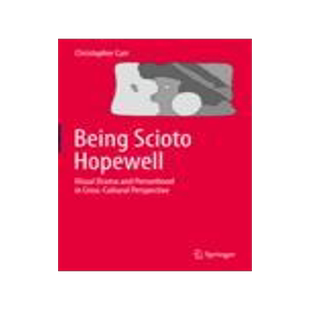 [预订]Being Scioto Hopewell: Ritual Drama and Personhood in Cross-Cultural Perspective