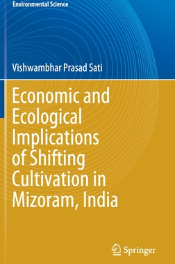 【预订】Economic and Ecological Implications of Shifting Cultivation in Mizoram, India