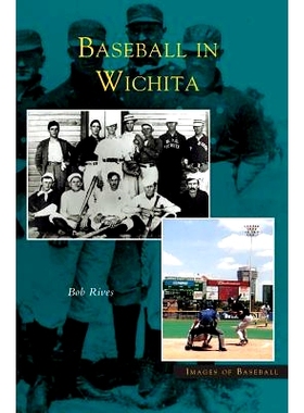 预订 Baseball in Wichita: 9781531618827