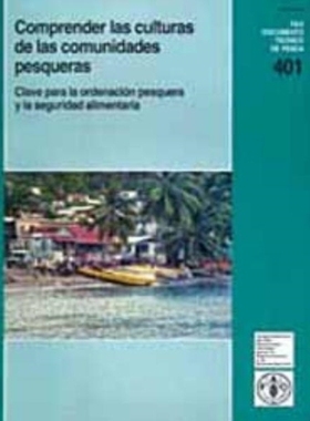 预订 Comprender Las Culturas de Las Comunidades Pesqueras: Clave Para La Ordenacion Pesquera y La Seguridad Alimentaria