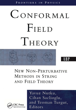 【预订】Conformal Field Theory: New Non-Perturbative Methods in String and Field Theory