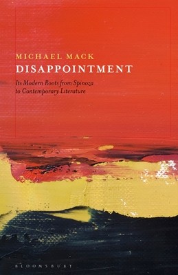 【预订】disappointment: its modern roots from spinoza to