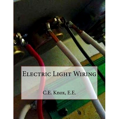 预订 Electric Light Wiring: 9781718939073