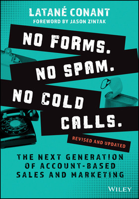 No Forms. No Spam. No Cold Calls. 9781119982876