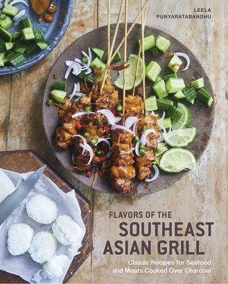 【预订】Flavors of the Southeast Asian Grill: Classic Recipes for Seafood and Meats Cooked Over Charcoal [a Cookbo...