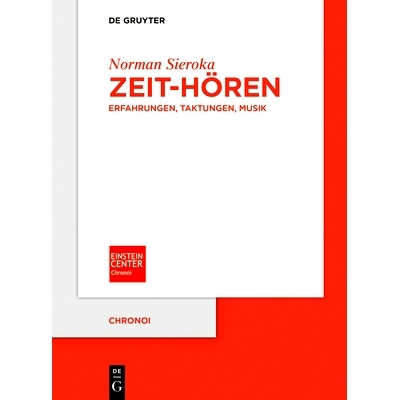 预订 Zeit-Hören: Erfahrungen, Taktungen, Musik 聆听时间：体验、时间、音乐: 9783111399997