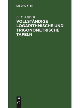 预订 Vollständige logarithmische und trigonometrische TAFELN: 9783112512456