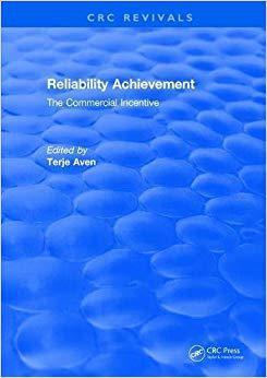 【预售】Reliability Achievement: The Commercial Incentive