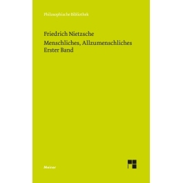 现货 Philosophische Bibliothek系列 人性的 太人性的 卷1 Friedrich Nietzsche 尼采哲学著作 Menschliches, Allzumenschliches