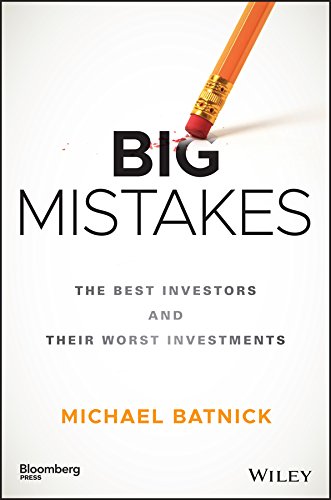 英文原版 从本能交易到纪律交易：投资大师滑铁卢 Big Mistakes: The Best Investors and Their Worst Investments