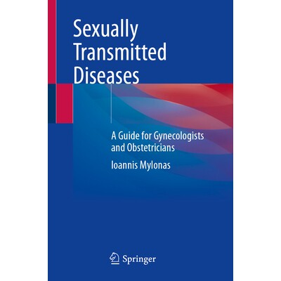 预订 Sexually Transmitted Diseases A Guide for Gynecologists and Obstetricians 性传播疾病:妇科与产科医师指南 9783031782