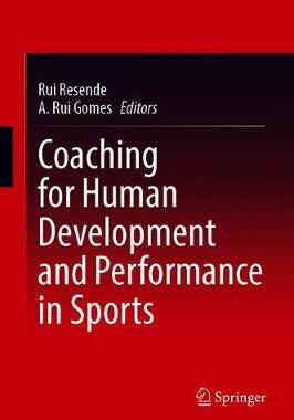 【预订】Coaching for Human Development and Performance in Sports