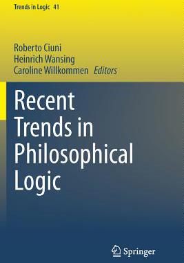 预订 Recent Trends in Philosophical Logic