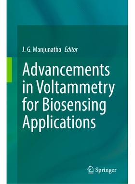 预订 Advancements in Voltammetry for Biosensing Applications 生物传感应用的伏安法进展: 9789819625949