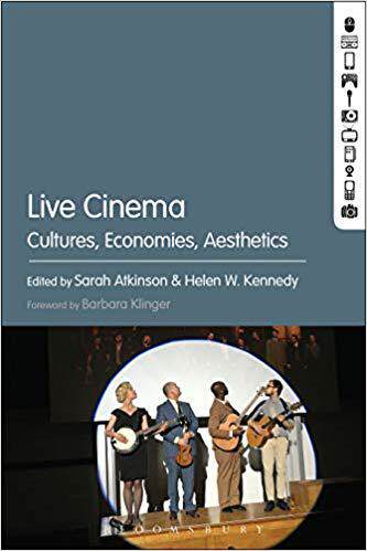 【预售】Live Cinema: Cultures, Economies, Aesthetics
