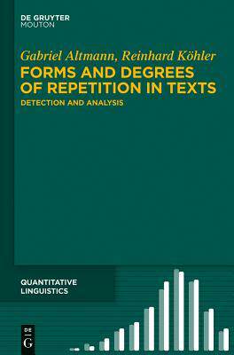 [预订]Forms and Degrees of Repetition in Texts 9783110411799