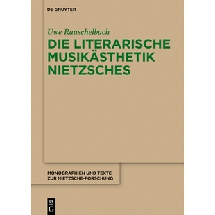 Musikästhetik literarische Nietzsches 尼采 9783119149495 预订 文学音乐美学 Die