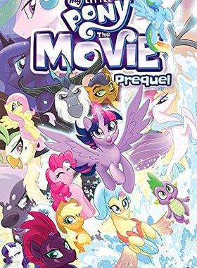 [预订]My Little Pony: The Movie Prequel 9781684051076