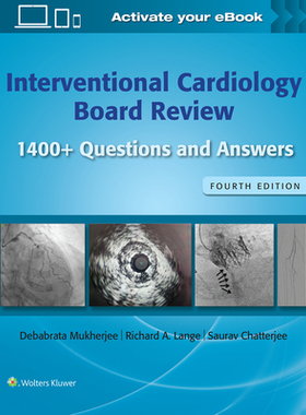 预订 Interventional Cardiology Board Review: 1400+ Questions and Answers: Print + eBook with Multimedia