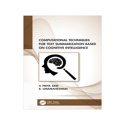 [预订]Computational Techniques for Text Summarization based on Cognitive Intelligence
