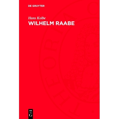 预订 Wilhelm Raabe: Vom Entwicklungs- zum Desillusionierungsroman: 9783112721223