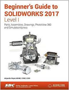 Level 预售 SOLIDWORKS access Guide unique Beginner’s code Including 2017