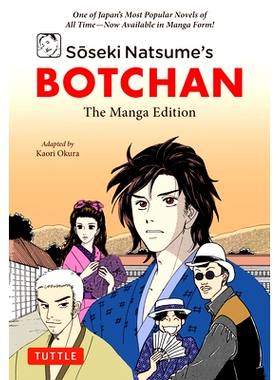 预订 Soseki Natsume’s Botchan: The Manga Edition: One of Japan’s Most Popular Novels of All Time - Now Available in Ma