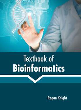[预订]Textbook of Bioinformatics 9781639895106