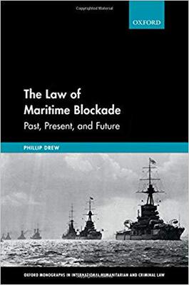 【预售】The Law of Maritime Blockade