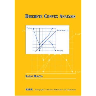 预订 Discrete Convex Analysis 离散凸解析: 9781611972559