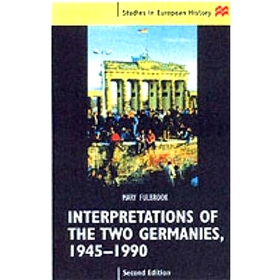 预订 Interpretations of the Two Germanies, 1945-1990: 9780333665794