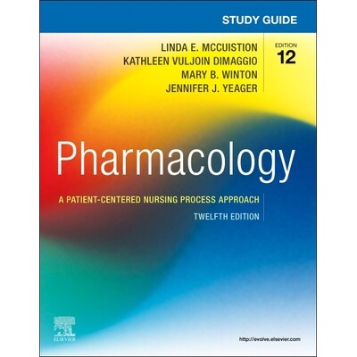 预订 Study Guide for Pharmacology A Patient-Centered Nursing Process Approach 药理学学习指南:以病人为中心的护理过程方法