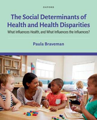 [预订]The Social Determinants of Health and Health Disparities 9780190624118