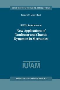 Symposium Mechanics Nonlinear 预订 IUTAM and New Dynamics Applications Chaotic