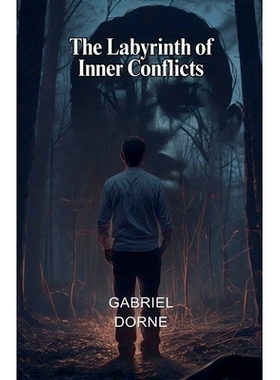 预订 The Labyrinth of Inner Conflicts: 9798230769927