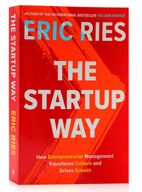 现货The Startup Way 英文原版 精益之道：企业管理如何转变文化促进增长 精益创业作者Eric Ries新作