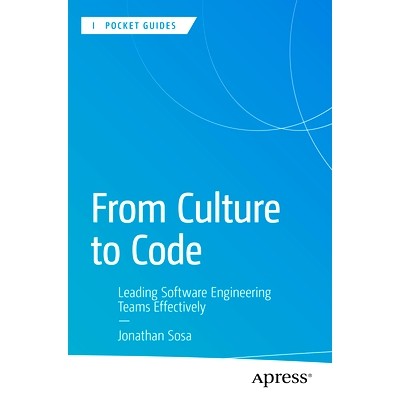 预订 From Culture to Code: Leading Software Engineering Teams Effectively 从文化到代码：有效领导软件工程团队: 9798868814