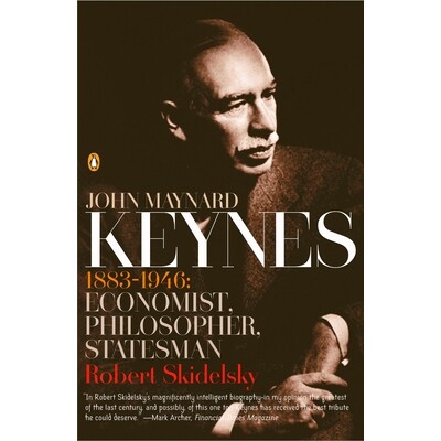 预订 John Maynard Keynes 约翰·梅纳德·凯恩斯：1883-1946：经济学家、哲学家、政治家: 9780143036159