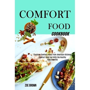 Cookbook Kitc American Benefits Comfort Food Classical With Feel From 预订 the Foods Healthy