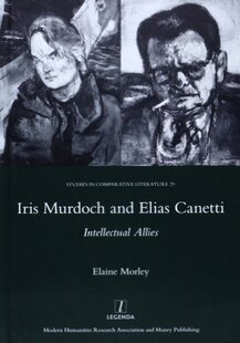 Elias Canetti and Murdoch 预订 Iris