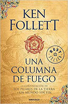 【预订】Una Columna de Fuego (Los Pilares de la Tierra 3) / A Column of Fire (Kingsbridge, Book 3)