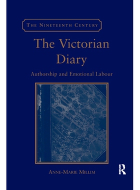 预订 The Victorian Diary: Authorship and Emotional Labour: 9780367879020