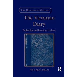 Diary Authorship and 预订 Labour Victorian Emotional 9780367879020 The