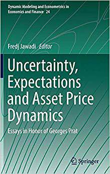 【预售】Uncertainty, Expectations and Asset Price Dynamics