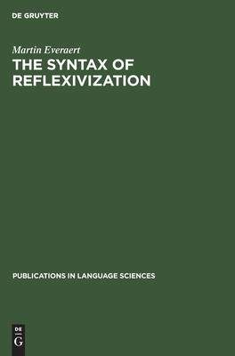 [预订]The Syntax of Reflexivization 9783110130553